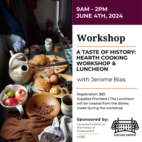 A Taste of History: Hearth Cooking Workshop & Luncheon
