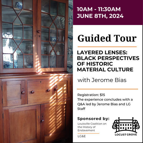 Layered Lenses: Black Perspectives of Historic Material Culture